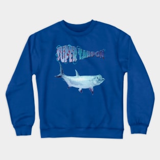 Super Tarpon Crewneck Sweatshirt